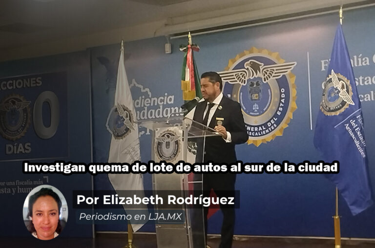 Investigan quema de lote de autos al sur de la ciudad de Aguascalientes