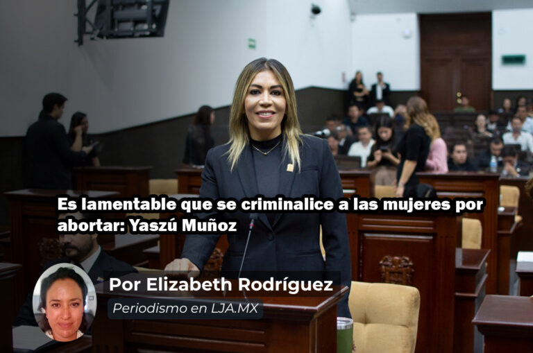 Es lamentable que se criminalice a las mujeres por abortar: Yaszú Muñoz