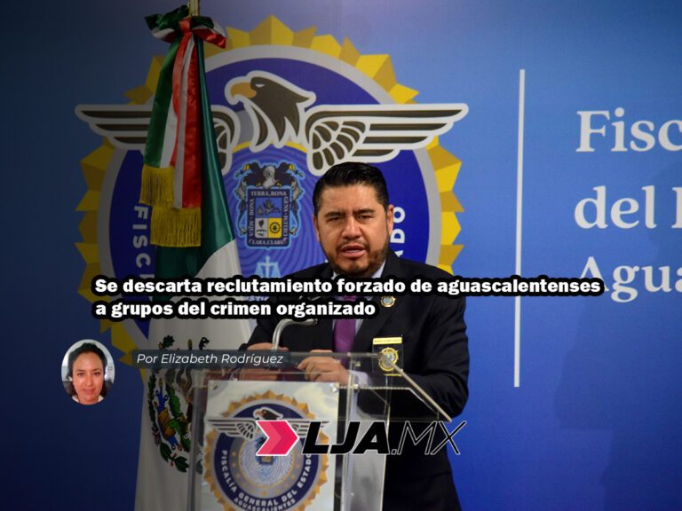 Se descarta reclutamiento forzado de aguascalentenses a grupos del crimen organizado