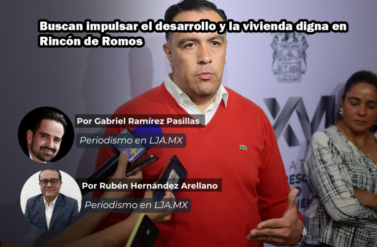 Buscan impulsar el desarrollo y la vivienda digna en Rincón de Romos