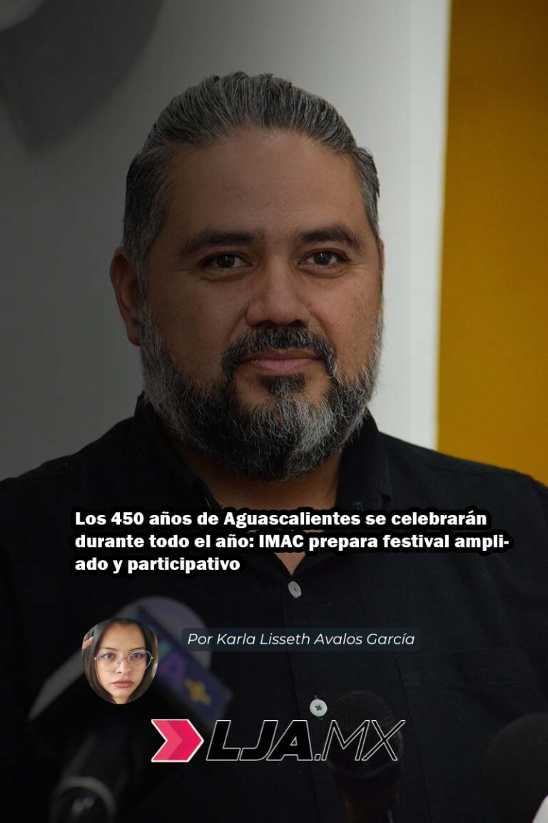 Los 450 años de Aguascalientes se celebrarán durante todo el año: IMAC prepara festival ampliado y participativo