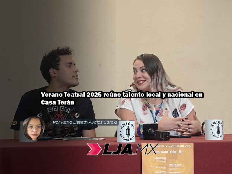 Verano Teatral 2025 reúne talento local y nacional en Casa Terán en Aguascalientes