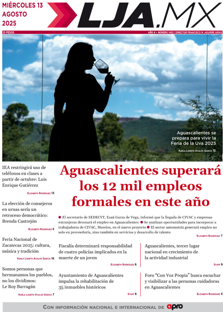Aguascalientes superará  los 12 mil empleos formales en este año y más en LJA.MX, edición 13/8/2025