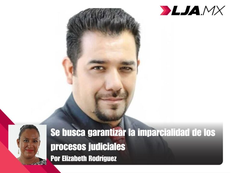 Se busca garantizar la imparcialidad de los procesos judiciales