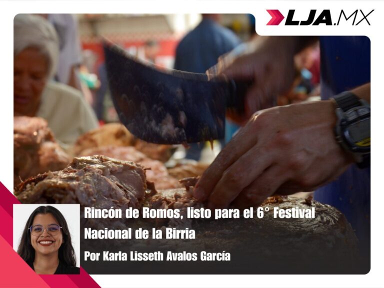 Rincón de Romos, listo para el 6° Festival Nacional de la Birria