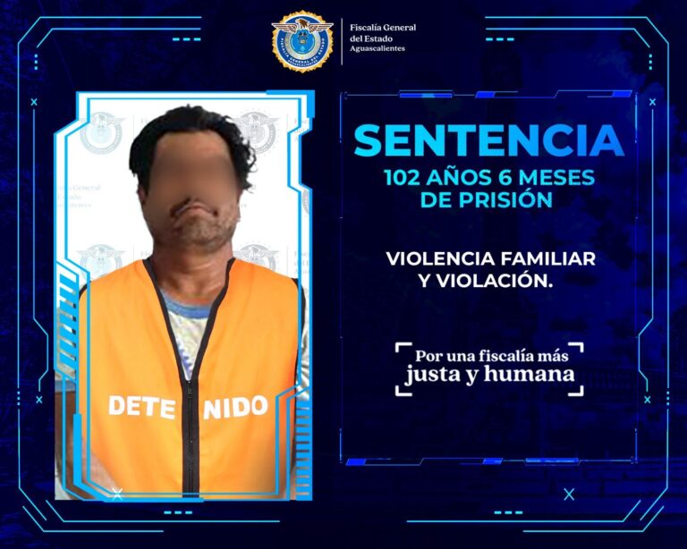 FGA logra sentencia de más de 100 años de prisión contra un hombre por violencia familiar y violación