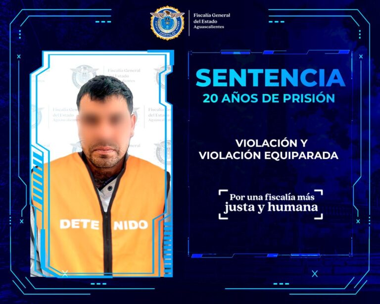 FGE logra sentencia de 20 años de prisión por violación y violación equiparada en Aguascalientes