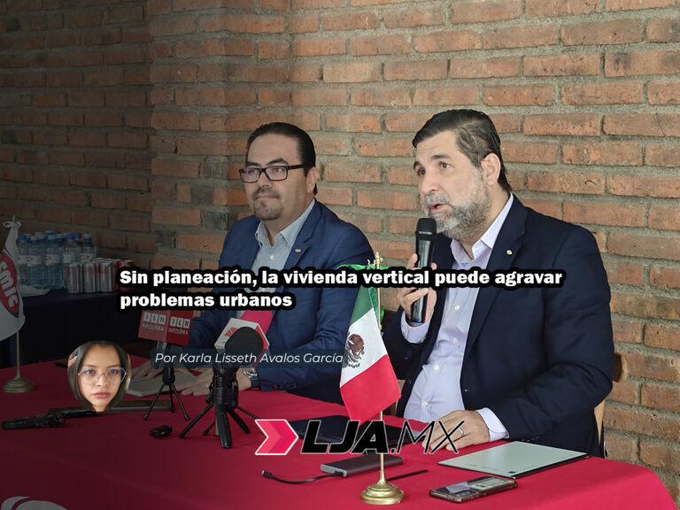 Sin planeación, la vivienda vertical puede agravar problemas urbanos en Aguascalientes