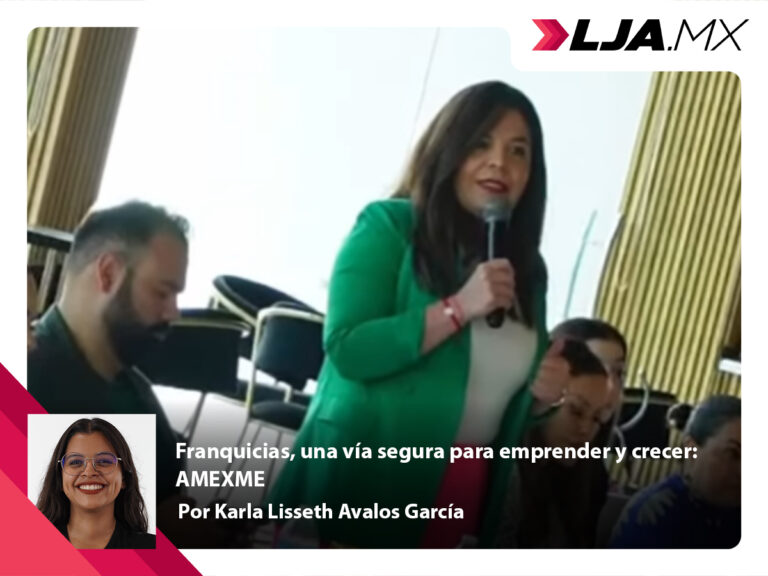Franquicias, una vía segura para emprender y crecer: AMEXME