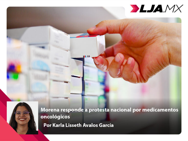 Morena responde a protesta nacional por medicamentos oncológicos