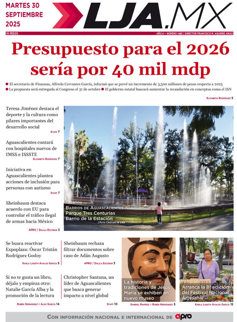 Presupuesto para el 2026  sería por 40 mil mdp y más en LJA.MX, edición 30/9/2025