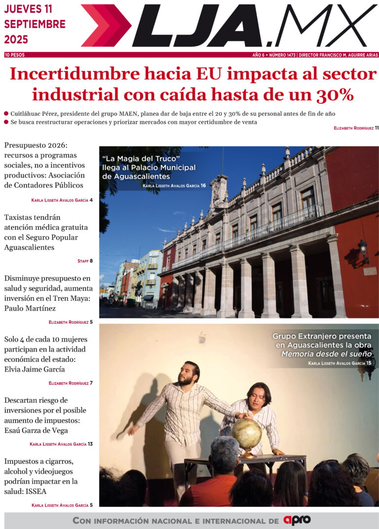 Incertidumbre hacia EU impacta al sector industrial con caída hasta de un 30% y más en LJA.MX, edición 11/9/2025