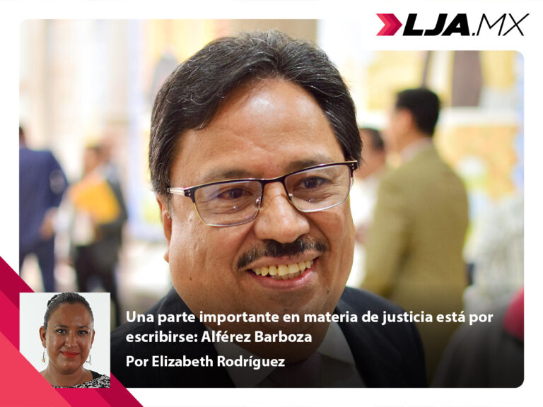 Una parte importante en materia de justicia está por escribirse: Alférez Barboza