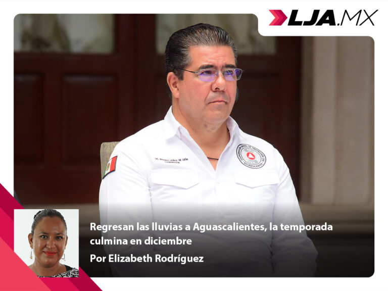 Regresan las lluvias a Aguascalientes, la temporada culmina en diciembre