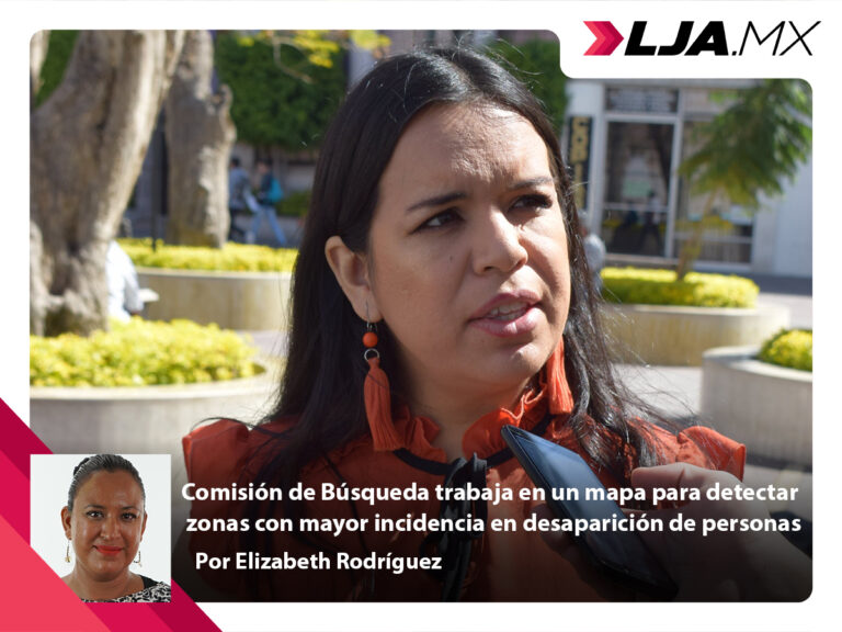 Comisión de Búsqueda trabaja en un mapa para detectar zonas con mayor incidencia en desaparición de personas