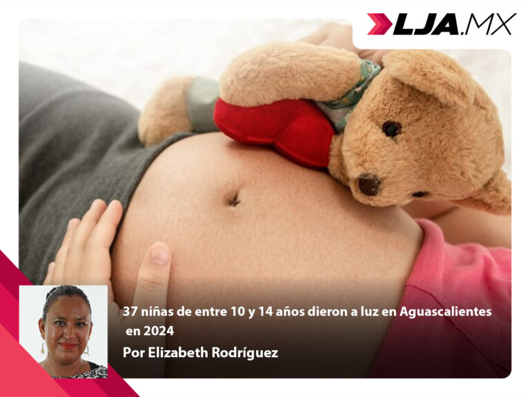37 niñas de entre 10 y 14 años dieron a luz en Aguascalientes en 2024