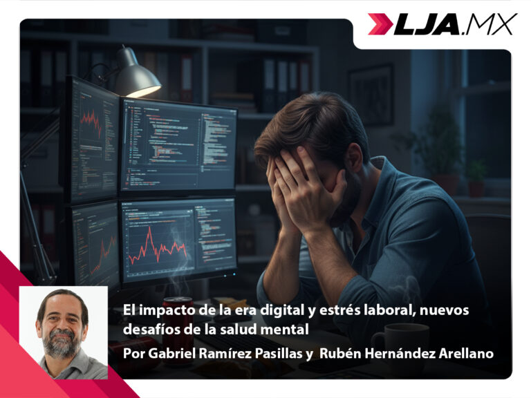 El impacto de la era digital y estrés laboral, nuevos desafíos de la salud mental