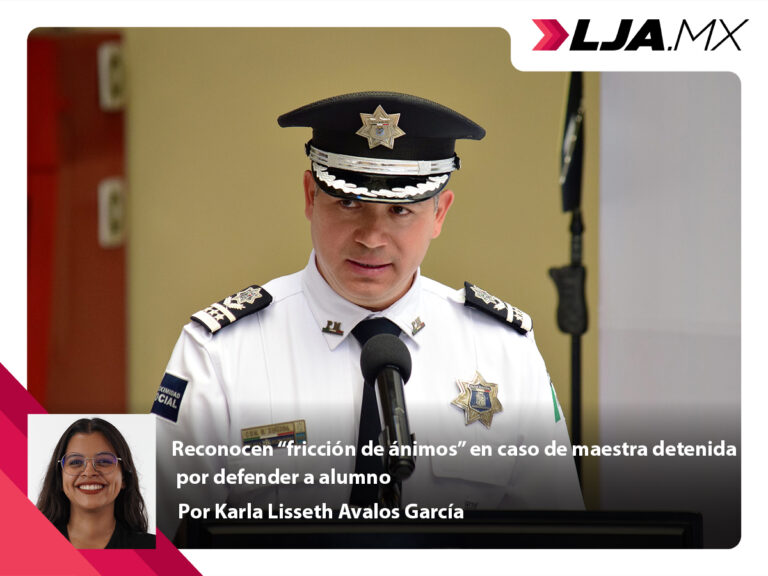 Reconocen “fricción de ánimos” en caso de maestra detenida por defender a alumno