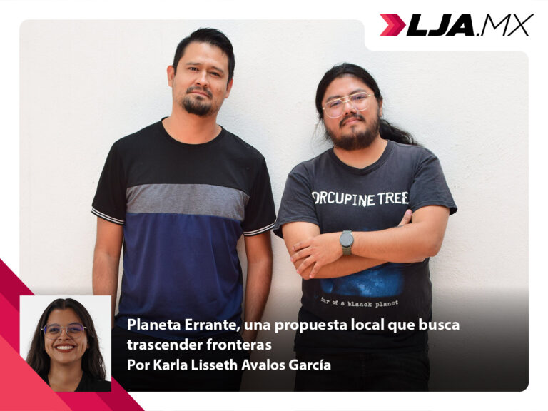 Planeta Errante, una propuesta local que busca trascender fronteras