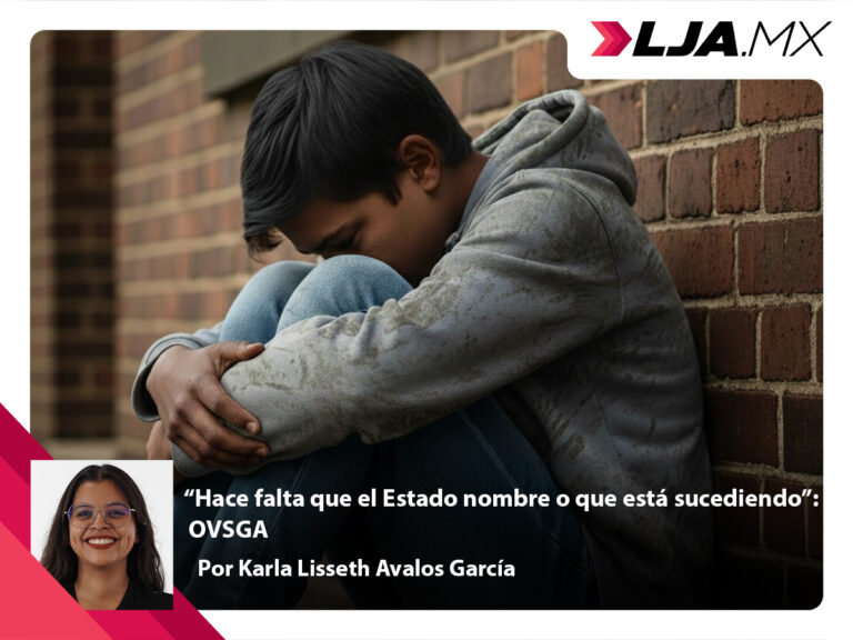 “Hace falta que el Estado de Aguascalientes nombre o que está sucediendo”: OVSGA