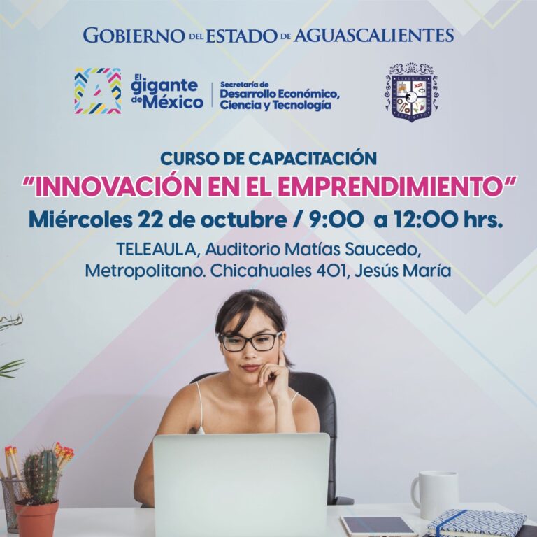 Gobierno del Estado de Aguascalientes abre cursos gratuitos para emprendedores y empresarios