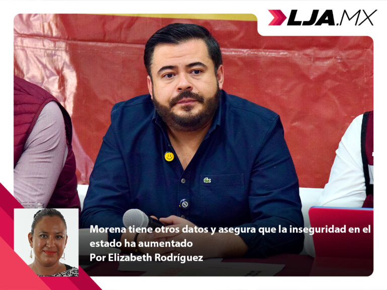 Morena tiene otros datos y asegura que la inseguridad en el estado de Aguascalientes ha aumentado