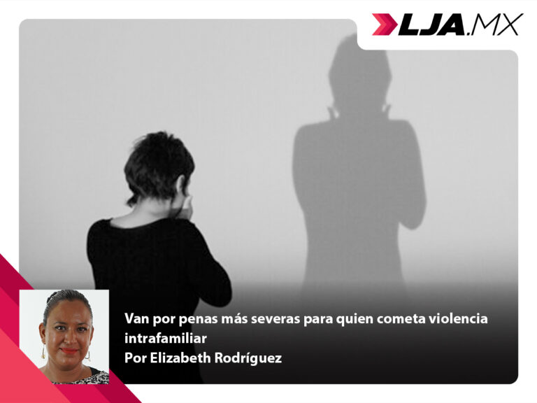 Van por penas más severas para quien cometa violencia intrafamiliar en Aguascalientes
