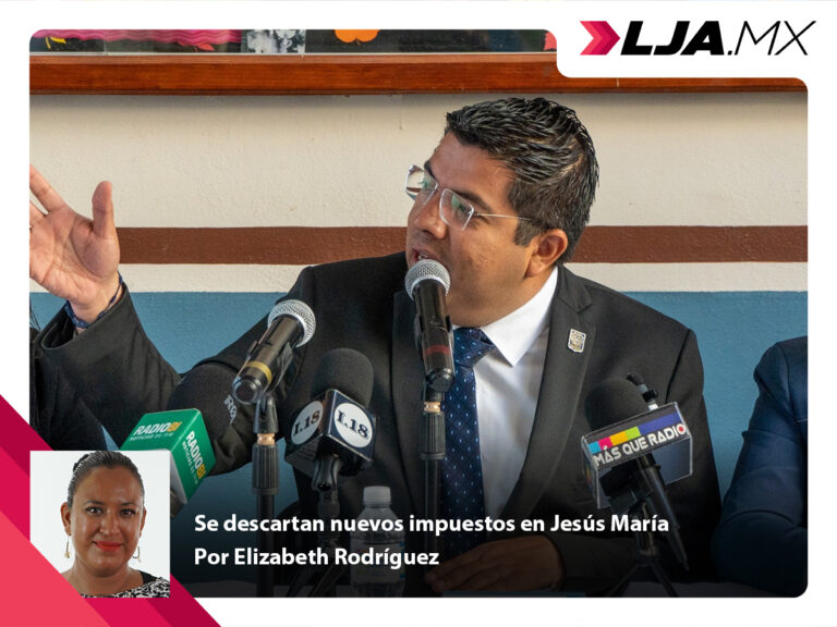 Se descartan nuevos impuestos en Jesús María