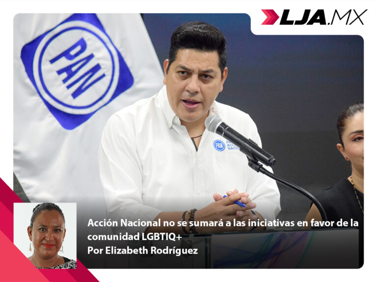 Acción Nacional no se sumará a las iniciativas en favor de la comunidad LGBTIQ+
