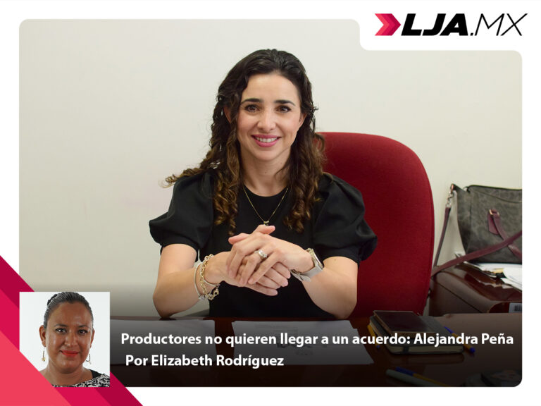 Productores no quieren llegar a un acuerdo: Alejandra Peña