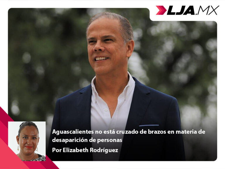 Aguascalientes no está cruzado de brazos en materia de desaparición de personas