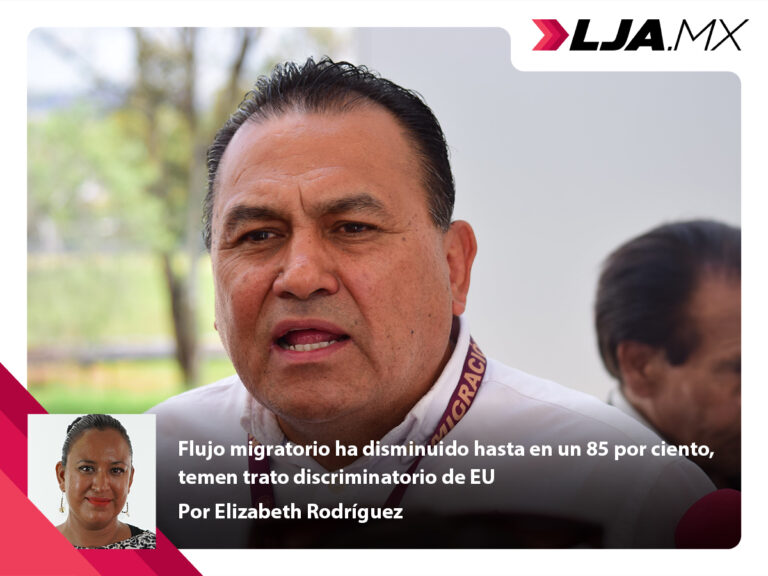 Flujo migratorio ha disminuido hasta en un 85 por ciento, temen trato discriminatorio de EU
