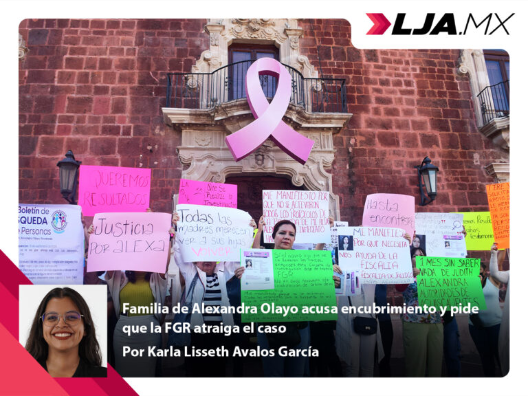 Familia de Alexandra Olayo acusa encubrimiento y pide que la FGR atraiga el caso