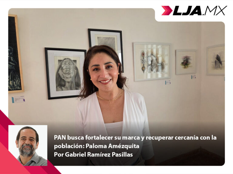 PAN busca fortalecer su marca y recuperar cercanía con la población: Paloma Amézquita