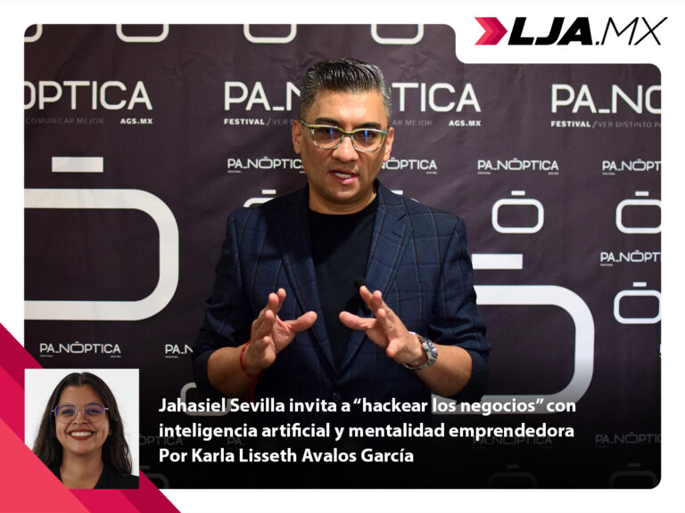 Jahasiel Sevilla invita a “hackear los negocios” con inteligencia artificial y mentalidad emprendedora