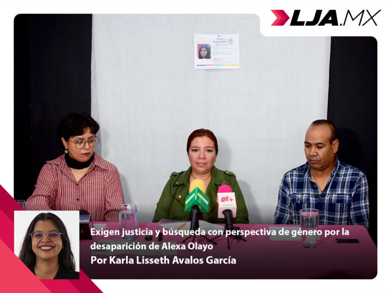 Exigen justicia y búsqueda con perspectiva de género por la desaparición de Alexa Olayo en Aguascalientes