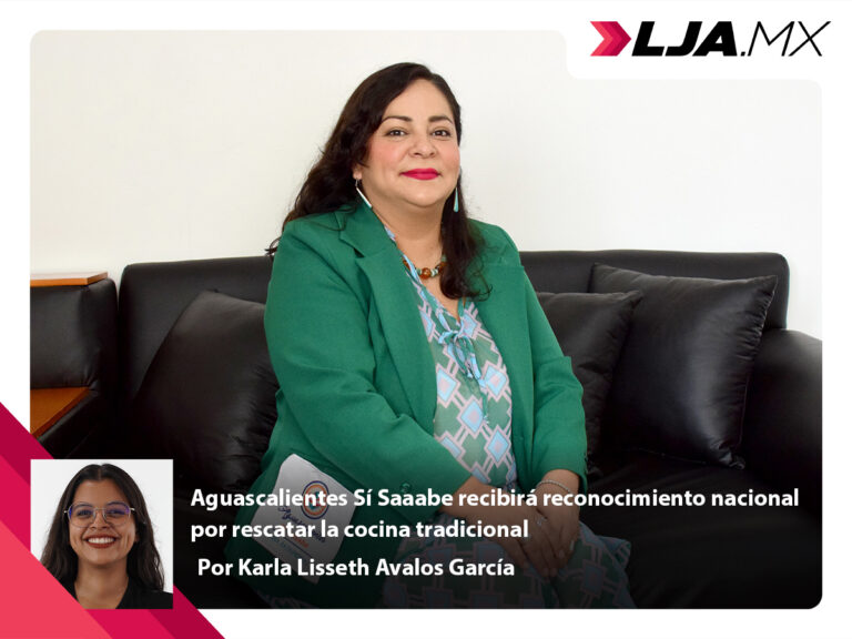 Aguascalientes Sí Saaabe recibirá reconocimiento nacional por rescatar la cocina tradicional