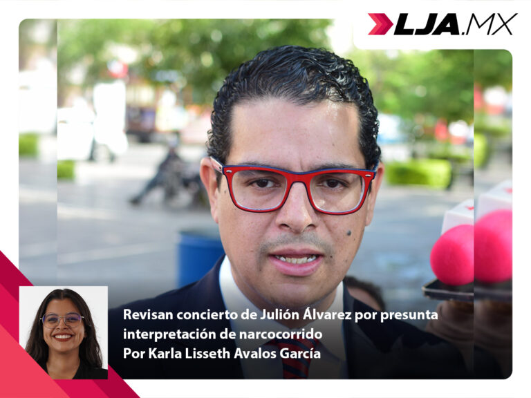 Revisan concierto de Julión Álvarez por presunta interpretación de narcocorrido en Aguascalientes