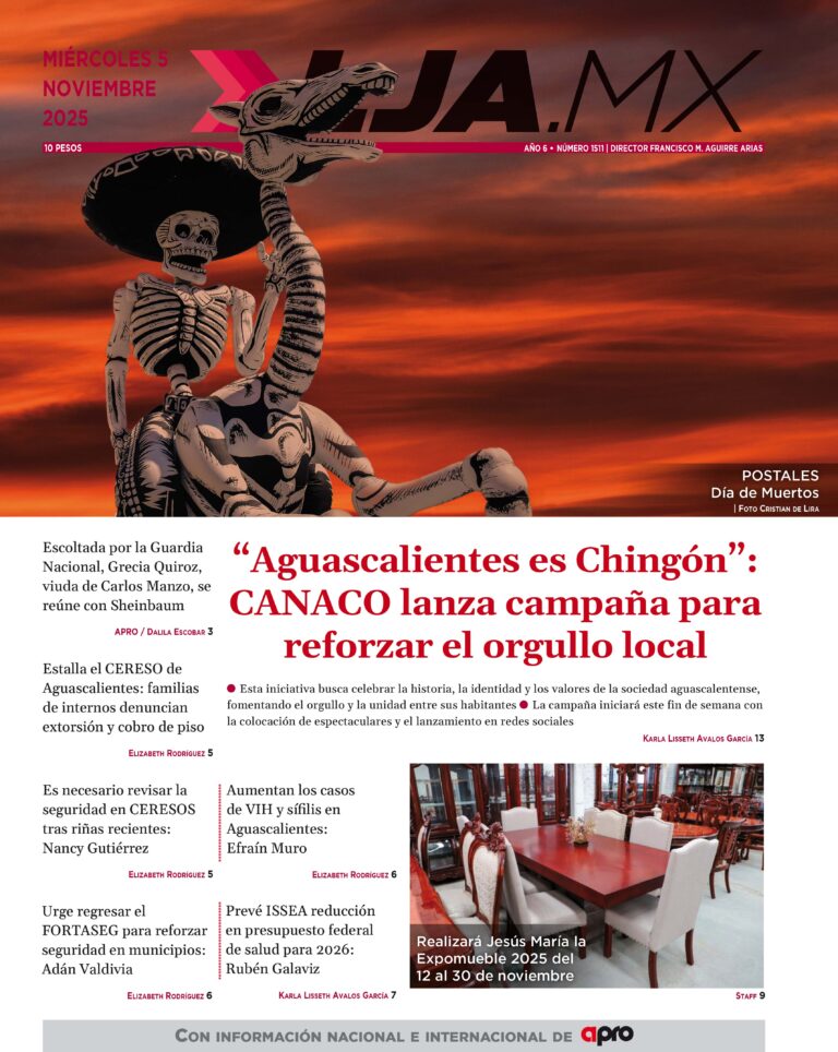 “Aguascalientes es Chingón”: CANACO lanza campaña para  reforzar el orgullo local y más en LJA.MX, edición 5/11/2025