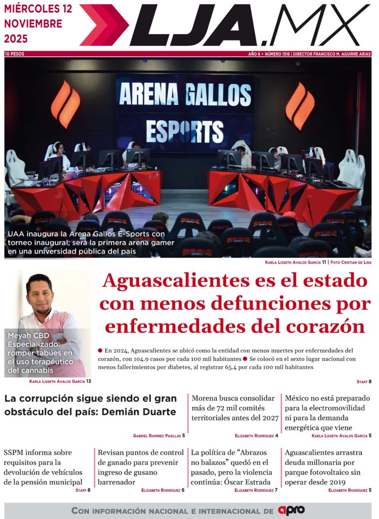 Aguascalientes es el estado con menos defunciones por enfermedades del corazón y más en LJA.MX, edición 12/11/2025