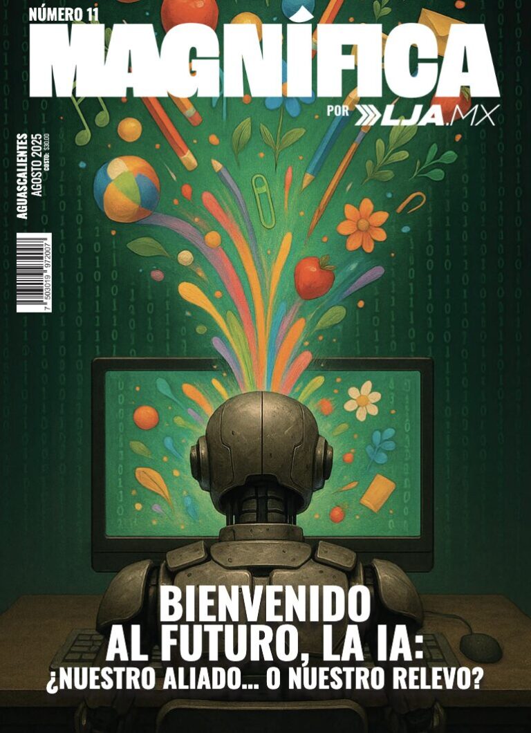 Revista Magnífica Aguascalientes #11: Bienvenido al futuro, la IA