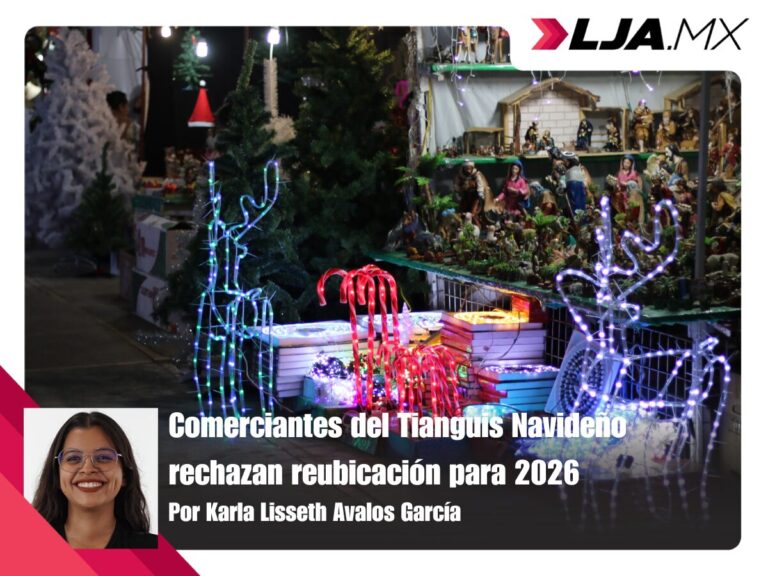 Comerciantes del Tianguis Navideño rechazan reubicación para 2026