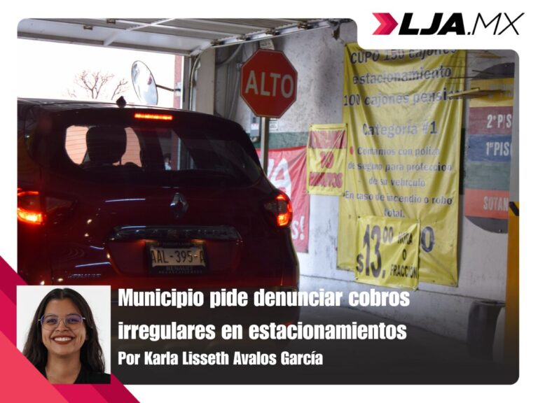 Municipio pide denunciar cobros irregulares en estacionamientos