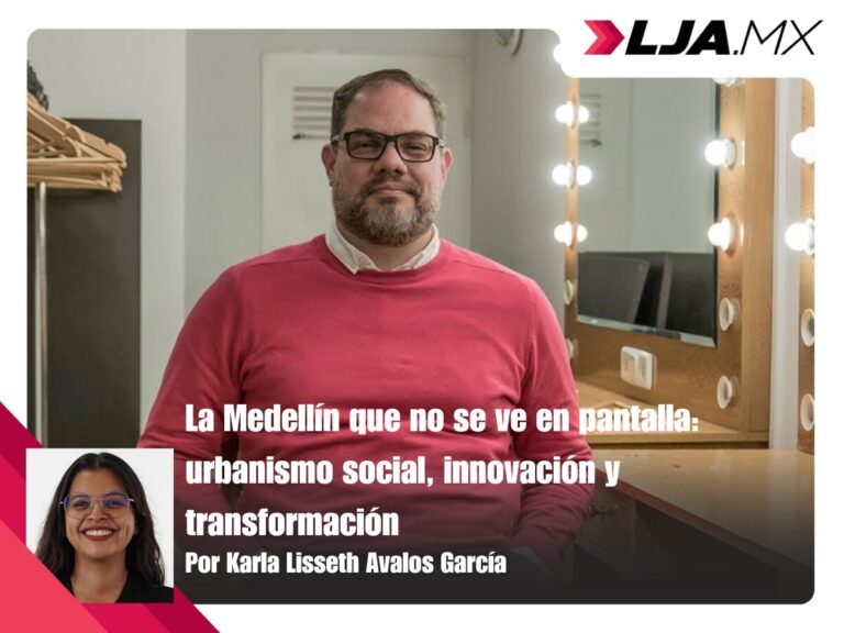 La Medellín que no se ve en pantalla: urbanismo social, innovación y transformación