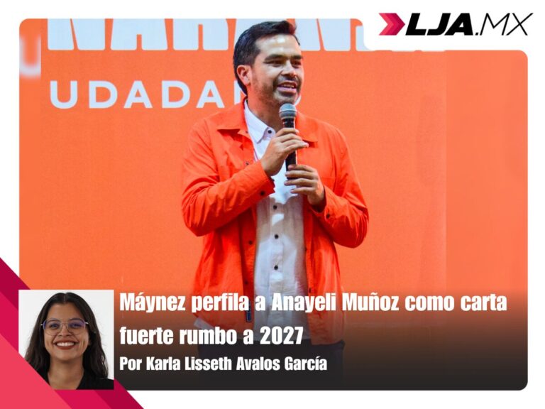 Máynez perfila a Anayeli Muñoz como carta fuerte rumbo a 2027