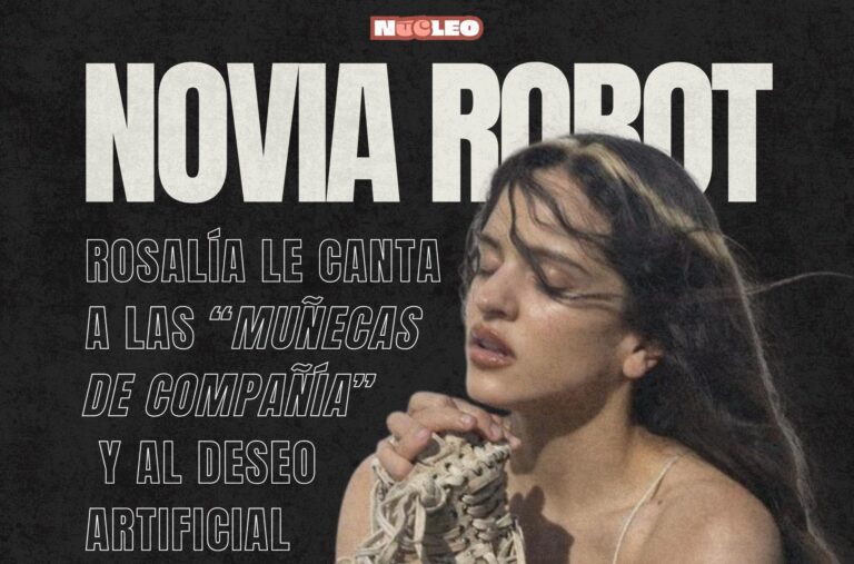 Novia Robot: Rosalía pone en el mapa a las muñecas sexuales y la relación íntima con la IA en la nueva canción de su álbum “Lux”