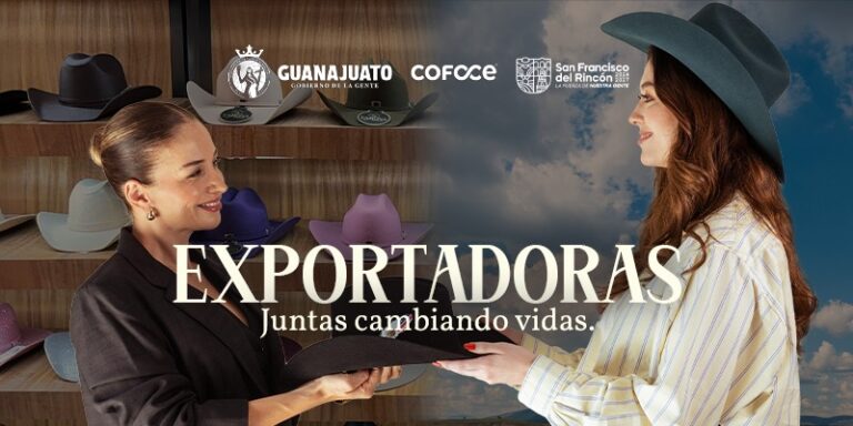 Gobierno de Guanajuato impulsa liderazgo femenino en el comercio exterior con el evento “Exportadoras”