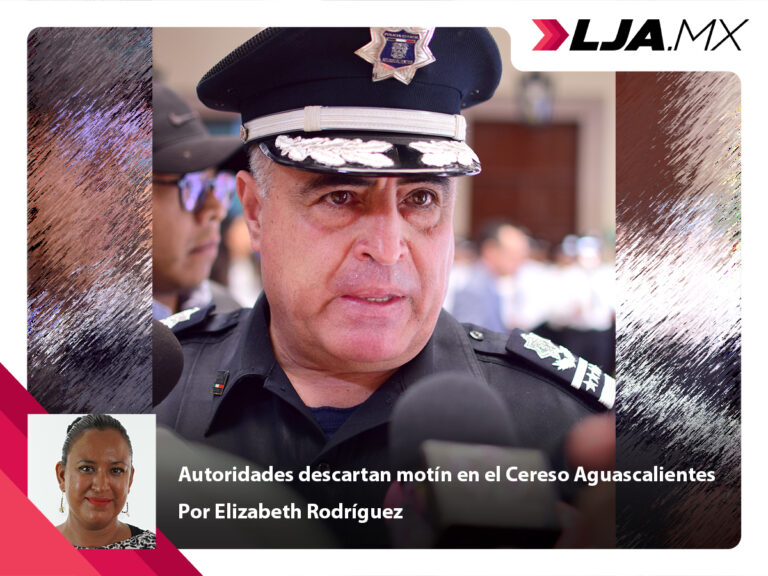 Autoridades descartan motín en el Cereso Aguascalientes