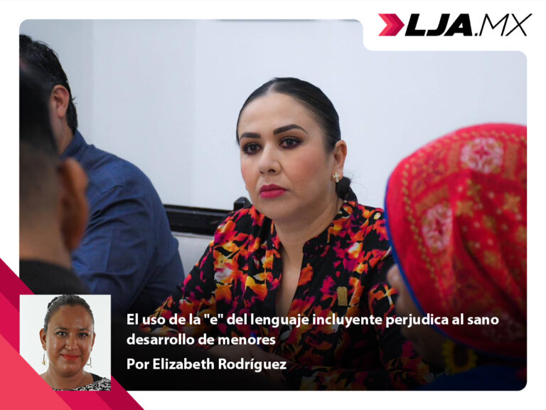 El uso de la “e” del lenguaje incluyente perjudica al sano desarrollo de menores