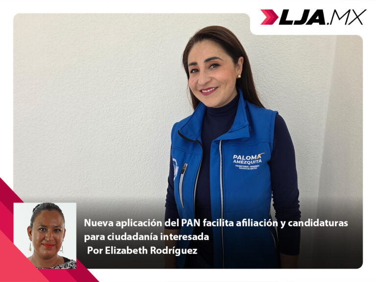 Nueva aplicación del PAN facilita afiliación y candidaturas para ciudadanía interesada